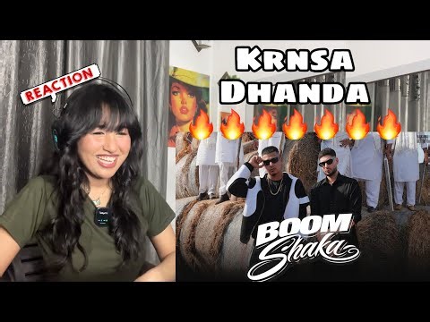 Reaction on Boom Shaka - KR$NA x DHANDA NYOLIWALA