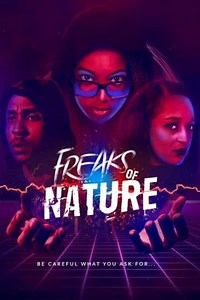 Freaks of Nature (2020) - Movie