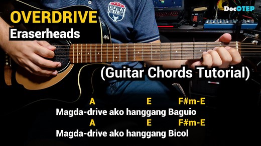 285K views · 12K reactions | OVERDRIVE - Eraserheads (Guitar Chords Tutorial with Lyrics) | Doc OTEP Studio | Facebook