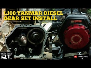 YANMAR DIESEL ENGINE L100 GEAR SET INSTALL