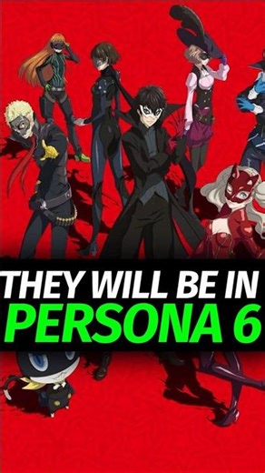 Phantom Thieves will be in Persona 6?