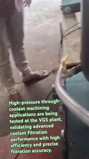High-pressure through-coolant machining applications are being tested at the VGS plant.