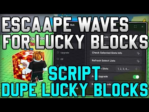 [👨‍💻EVENT] Escape Waves For Lucky Blocks Script Auto Find, Dupe Lucky Blocks (Roblox 2026)