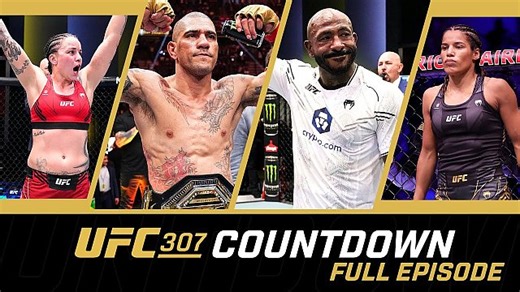 Full Episode: UFC 307 ‘Countdown’