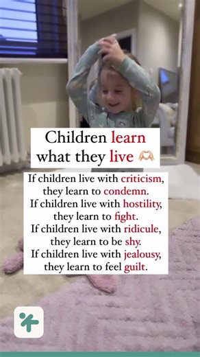 Children absorb what they experience