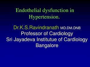 Endothelial dysfunction in Hypertension. - SlideServe