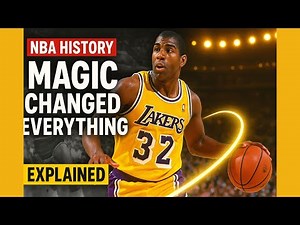 The Moment Magic Johnson Transformed the NBA, Explained!