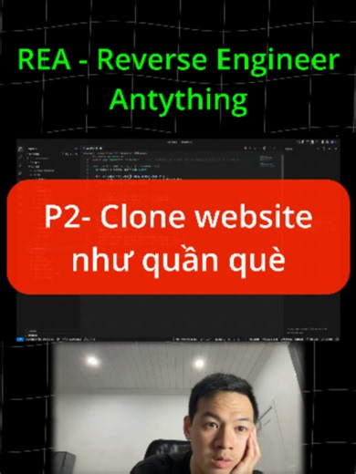 Dùng REA (Reverse Engineer Anything) để clone website: kết quả và lưu ý