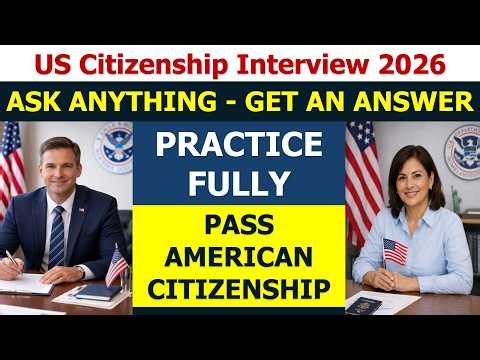 N400 Interview Questions & Answers 2026 | Full Practice to Pass the US Citizenship Test