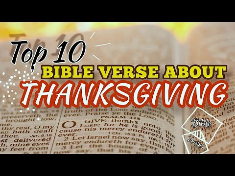 Top 10 Bible Verse About Thanksgiving