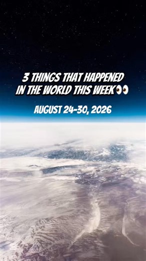 3 Things that Happened in the World this Week 🌍