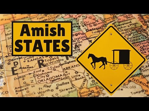 Where do the Amish live? (States & Countries)