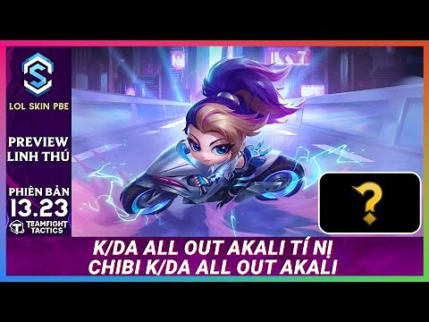 K/DA ALL OUT Akali Tí Nị - Chibi K/DA ALL OUT Akali | Đấu Trường Chân Lý - Teamfight Tactics