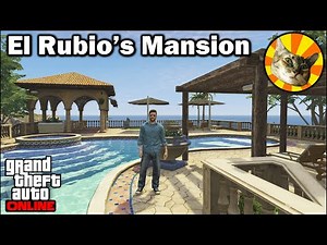 El Rubio's Mansion free roam tour | GTA Online