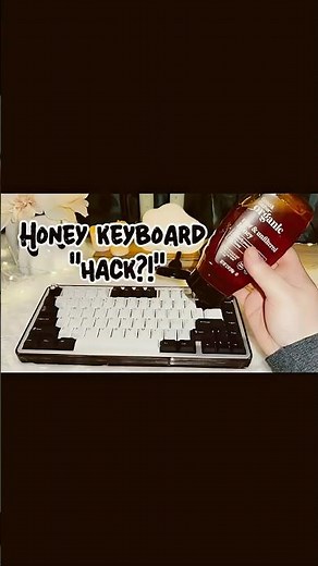 Making a honey keyboard?! (with sound test)