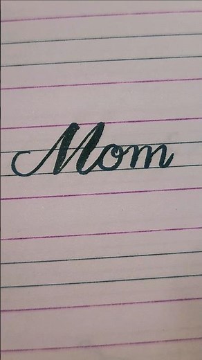 How to write Mom in calligraphy #cursivewriting #calligrphylearning #penmanship #cursivehandwriting