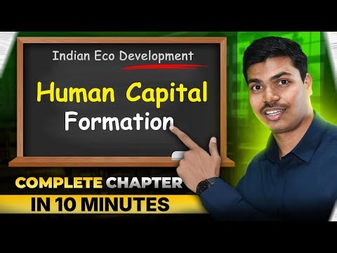 Human Capital Formation | 10 Minutes Revision Series | Class 12 IED Board Exam 2026 #cbse