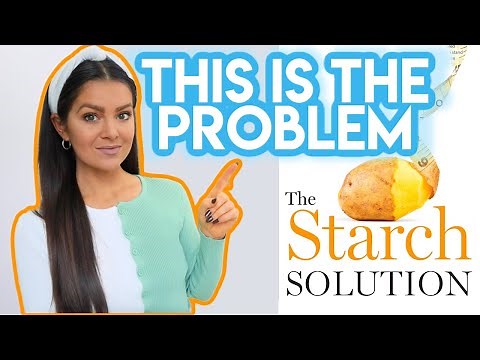 Why You Can't Lose Weight on the Starch Solution