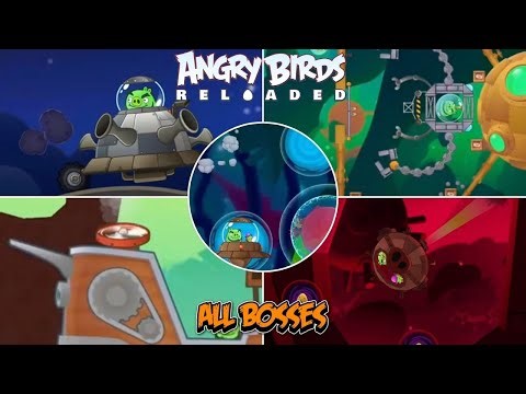 Angry Birds Reloaded (V3.22) All Bosses