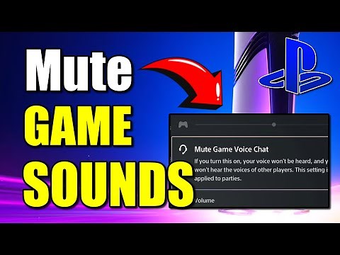 How to Mute Game Sound & Chat with Settings on PS5 (Best Method)