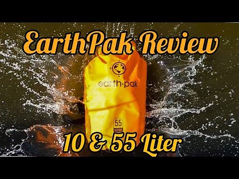 Earth Pak Waterproof Dry Bag Review 10 & 55 Liter