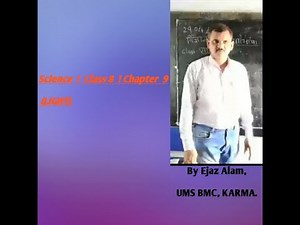 Science | प्रकाश (Light) | Class- 8 |Chapter 9