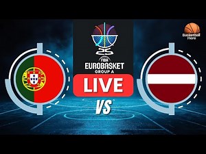 LIVE: Portugal x Latvia FIBA LIVE SCOREBOARD | EUROBASKET 2025