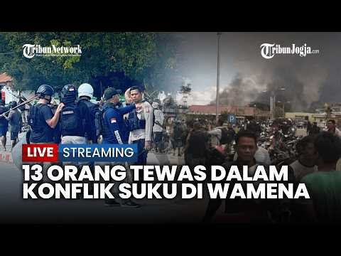 🔴 TRIBAL WAR IN WAMENA CLAIMS 13 LIVES AND DISPLACES THOUSANDS, TRIGGERED BY A TRAFFIC ACCIDENT