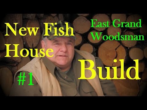Fish House Build #1 @ The Rustic Log Cabin Deer Hunting Camp