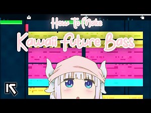 "How To Make Kawaii Future Bass In FL Studio Mobile" (FLM + Presets)