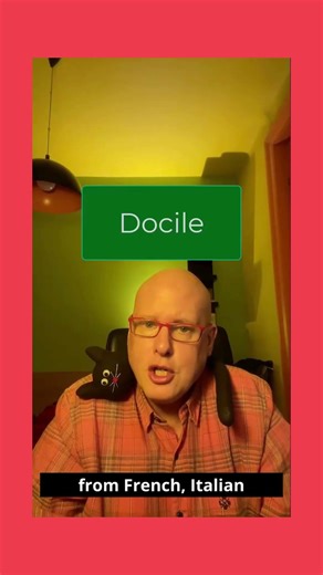 Word of the Day: Docile