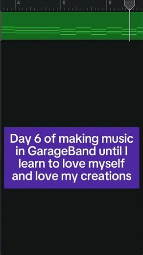 Day 6 of making music in GarageBand until I learn to love myself and love my creations.