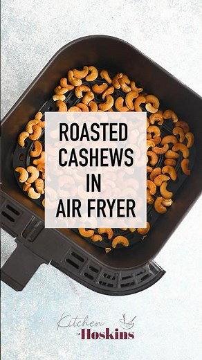 How to roast cashews in air fryer? #cashew #cashewnuts #airfryerrecipes #roastednuts