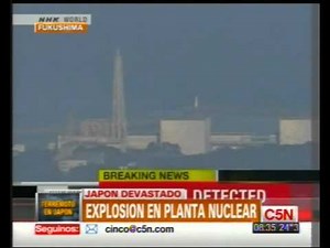 C5N - EXPLOSION AT FUKUSHIMA NUCLEAR PLANT