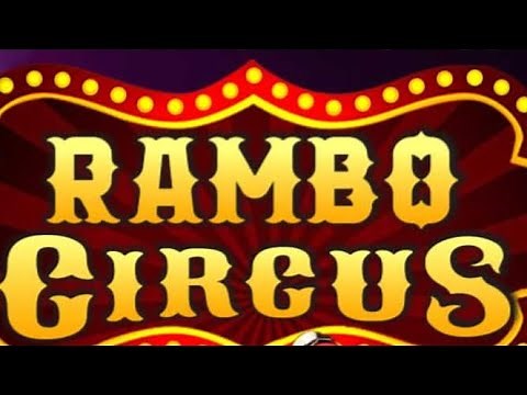 Rambo Circus Teaser