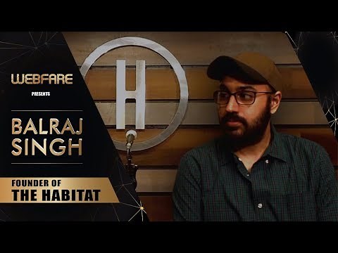 In talks with | Balraj Singh Ghai | Founder | The Habitat |