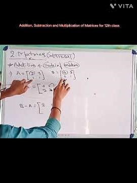 #12thMaths#Matrices#MatrixAddition#MatrixSubtraction#MatrixMultiplication