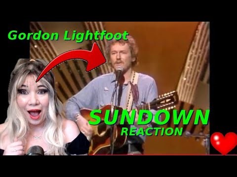FIRST Gordon Lightfoot REACTION | Sundown|