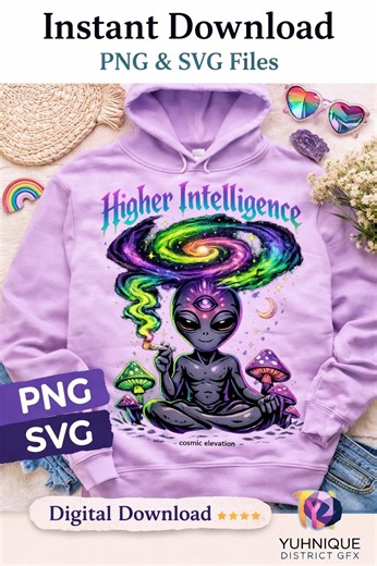 Higher Intelligence Alien SVG PNG, Stoned Alien 420 Graphic, Psychedelic Weed Art, Trippy UFO Design Download, Cannabis Mushroom Clipart - Etsy