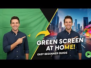 How to Use a Green Screen at Home | Beginner’s Guide to Stunning Videos