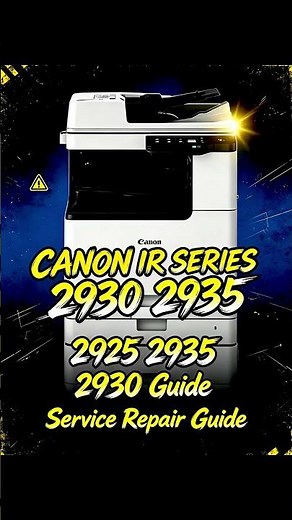 Canon IR2925/2930/2935/2425/2224n/2206L Full Service Guide | Service Mode,Reset,Initialization & Err