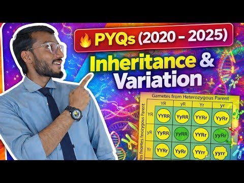 Inheritance & Variation PYQs Explained | 12th Biology Boards 2026 | Most Important Questions🔥