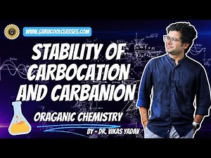 Stability of Carbocation and Cabanion | Inductive Effect | +I effect | Class XI | GOC