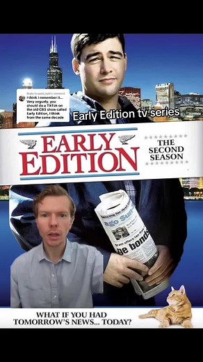 Early Edition TV Series: Tomorrow's Paper Today