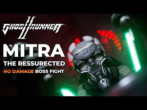 Mitra The Ressurected Boss Fight (No Damage) [Ghostrunner 2]