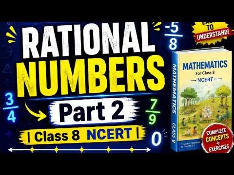 Rational Numbers in One Shot 🔥 | NCERT Class 8 Maths