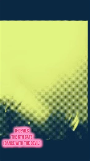 D-Devils The 6th Gate (Dance With The Devil) _(29-1-2025)_1 #accadeoggi #bhoi_noi #music #dance #devil