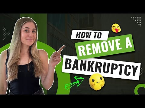 How To Remove A Bankruptcy Off Of Your Credit Report in [2023] - Step By Step Guide