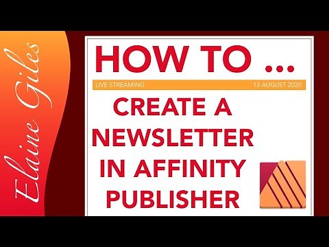 How to Create a Newsletter in Affinity Publisher (Full Session LIVE)