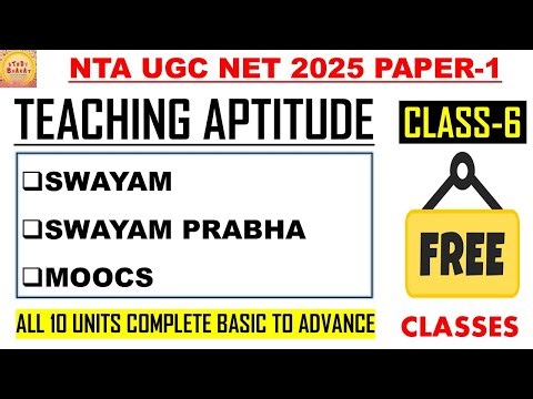 SWAYAM SWAYAM PRABHA MOOCs class 6 Teaching aptitude ugc net paper 1 free classes #net #jrf #ugcnet